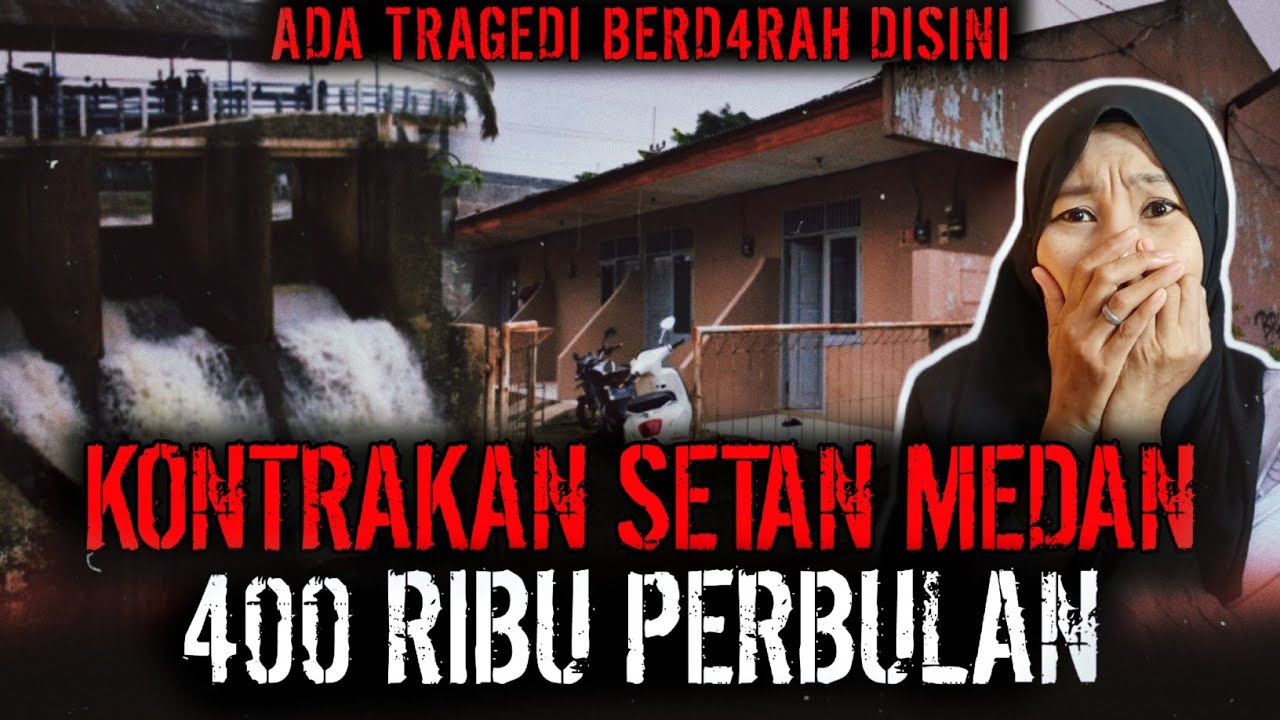 ADA KONTRAKAN SETAN DI MEDAN ?! GAK ADA YANG KUAT TINGGAL LAMA DISINI