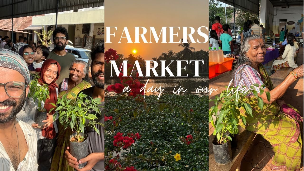 Episode 3   Farmers Market  A Day in our life