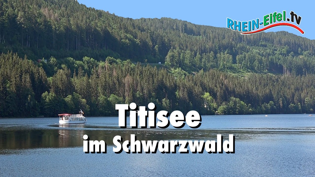 Titisee | Schwarzwald | Rhein-Eifel.TV