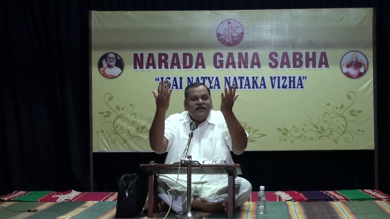 Sundarar | Lecture | Dr Aranga Ramalingam | Isai Natya Nataka Vizha 2017 | Narada Gana Sabha