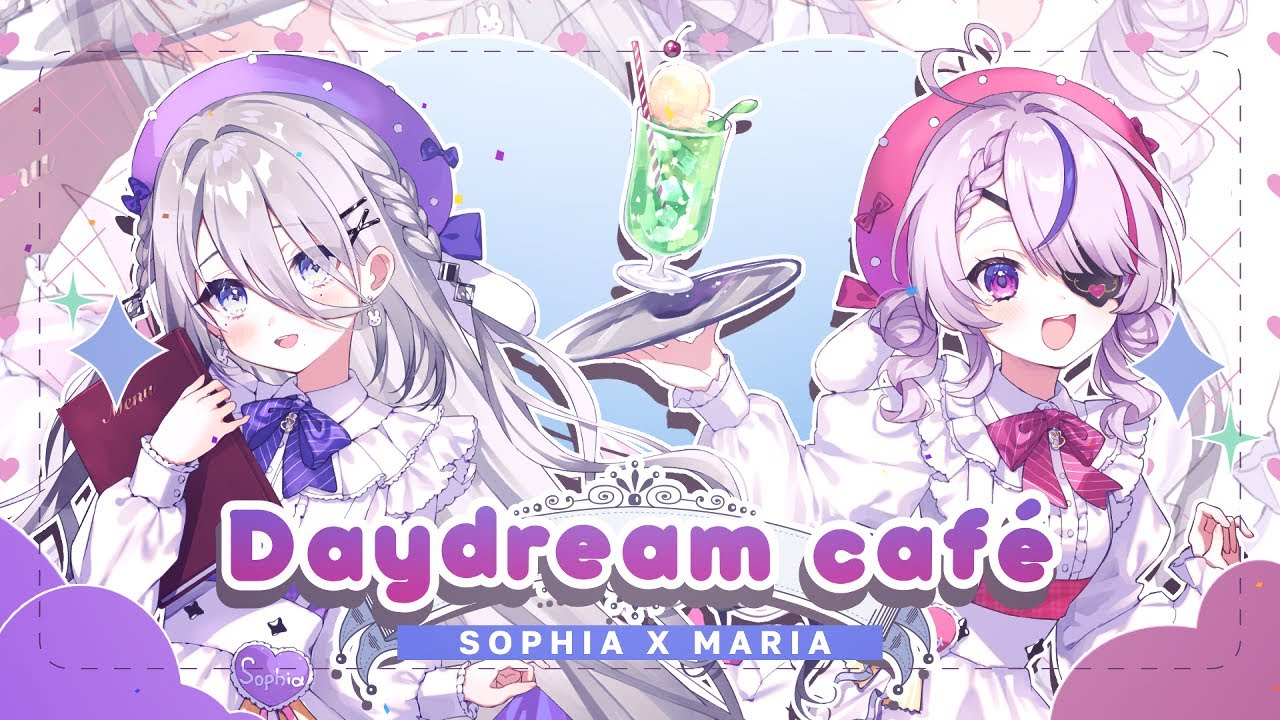 【Daydream Café 】Cover by Maria Marionette & Sophia Valentine ♡NIJISANJI♡