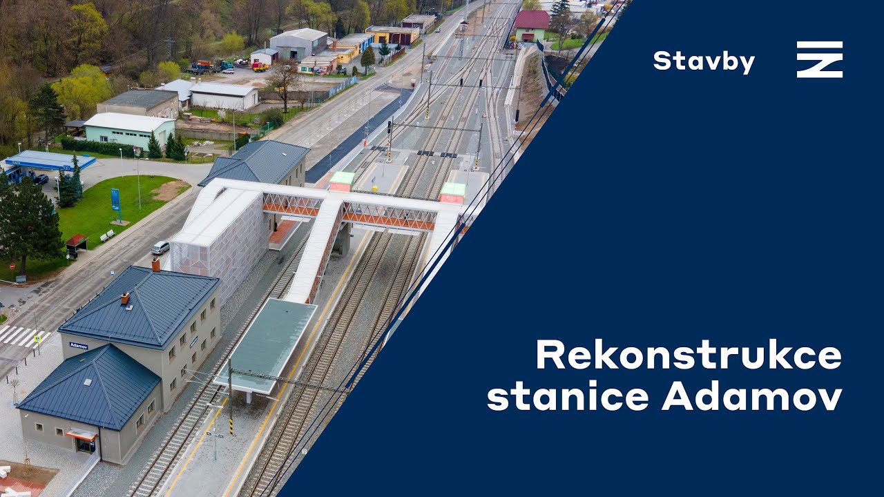 🎇 Dokončená rekonstrukce stanice Adamov