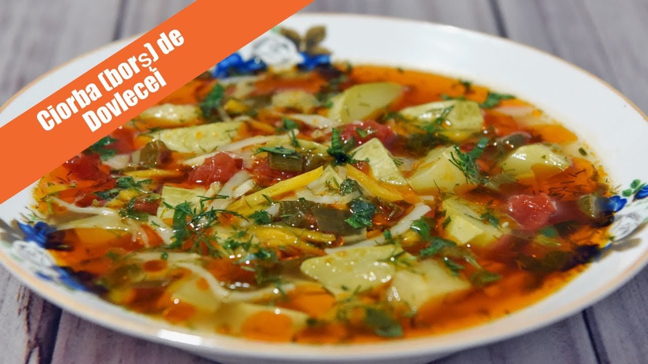 Ciorba (borș) de Dovlecei.Ciorba de vara. Rețeta de post. Usoara, racoroasa si delicioasa! ❤️