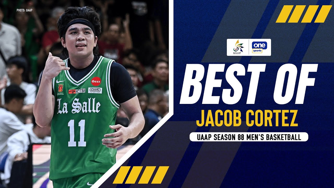 BEST OF JACOB CORTEZ | DLSU Green Archers | UAAP SEASON 88 MEN’S BASKETBALL | HIGHLIGHTS