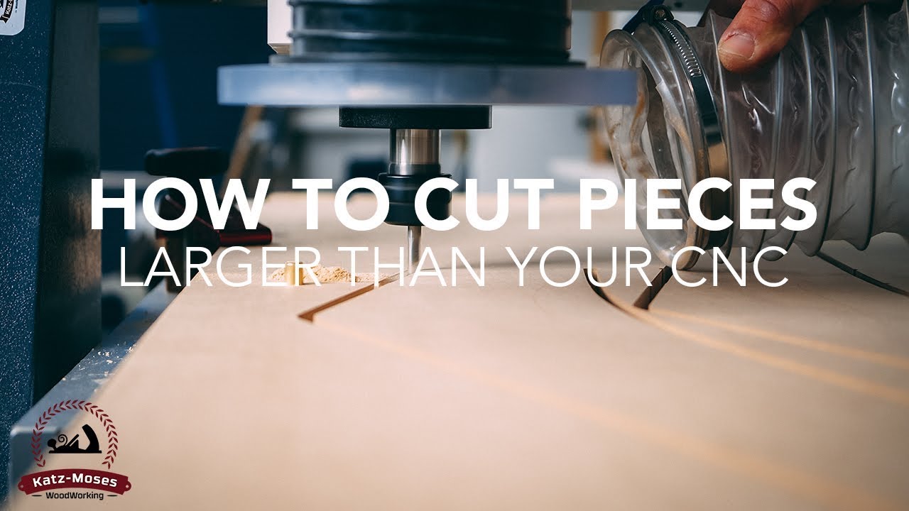 How To Cut Parts Bigger than your CNC Bed with Fusion 360