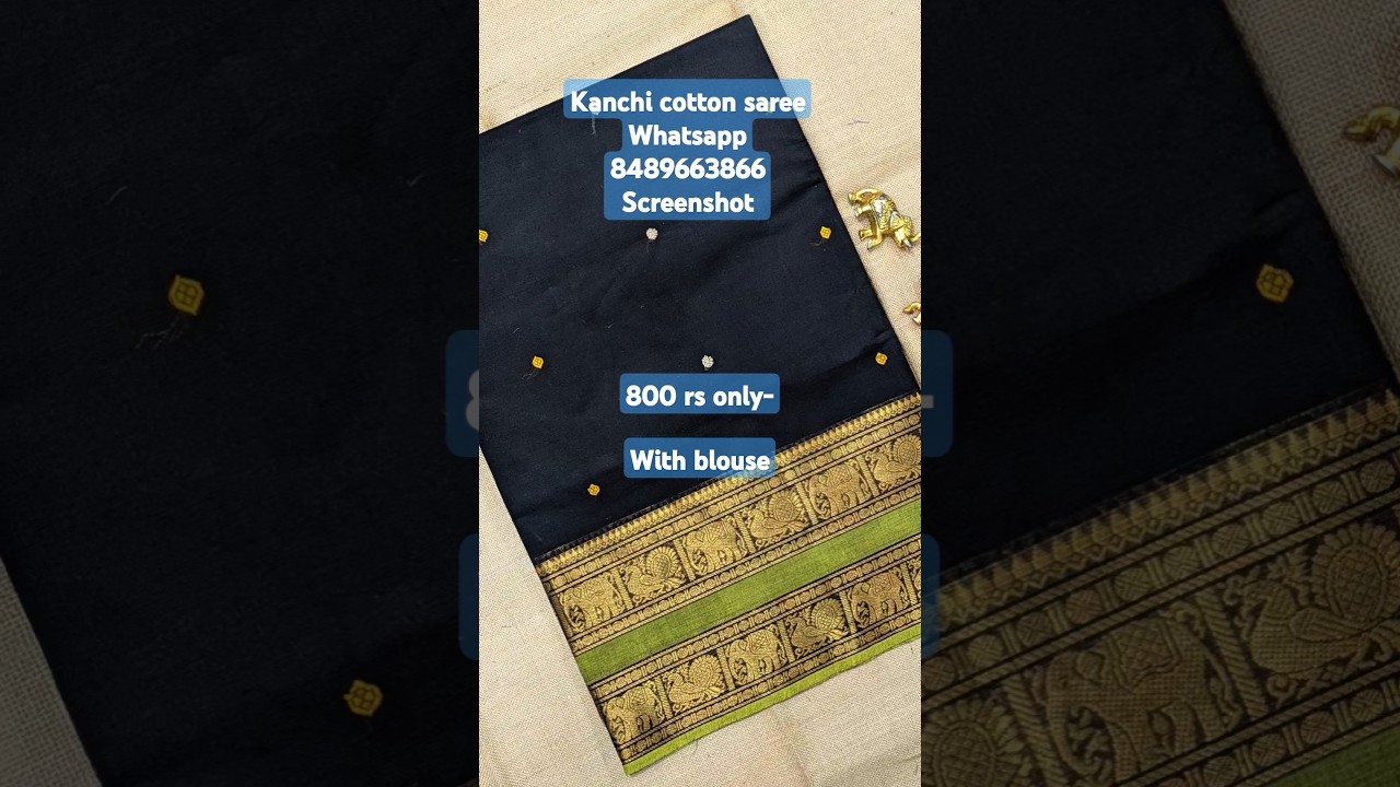 kanchi cotton saree whatsapp 8489663866 #kanchicottonsarees #buttasaree #cottonsareemanufacturer