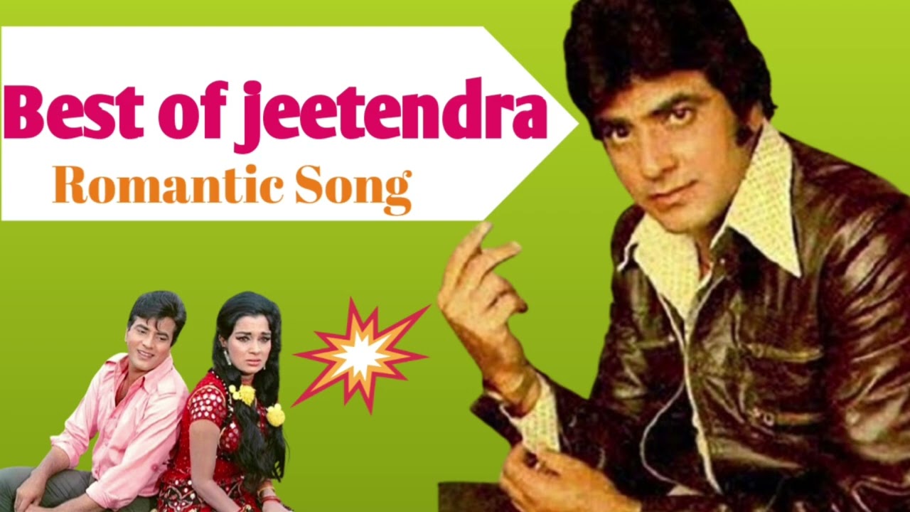 Best of jeetendra romantic song