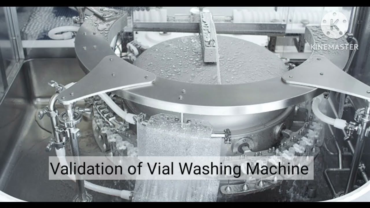 Validation of Vial Washing Machine