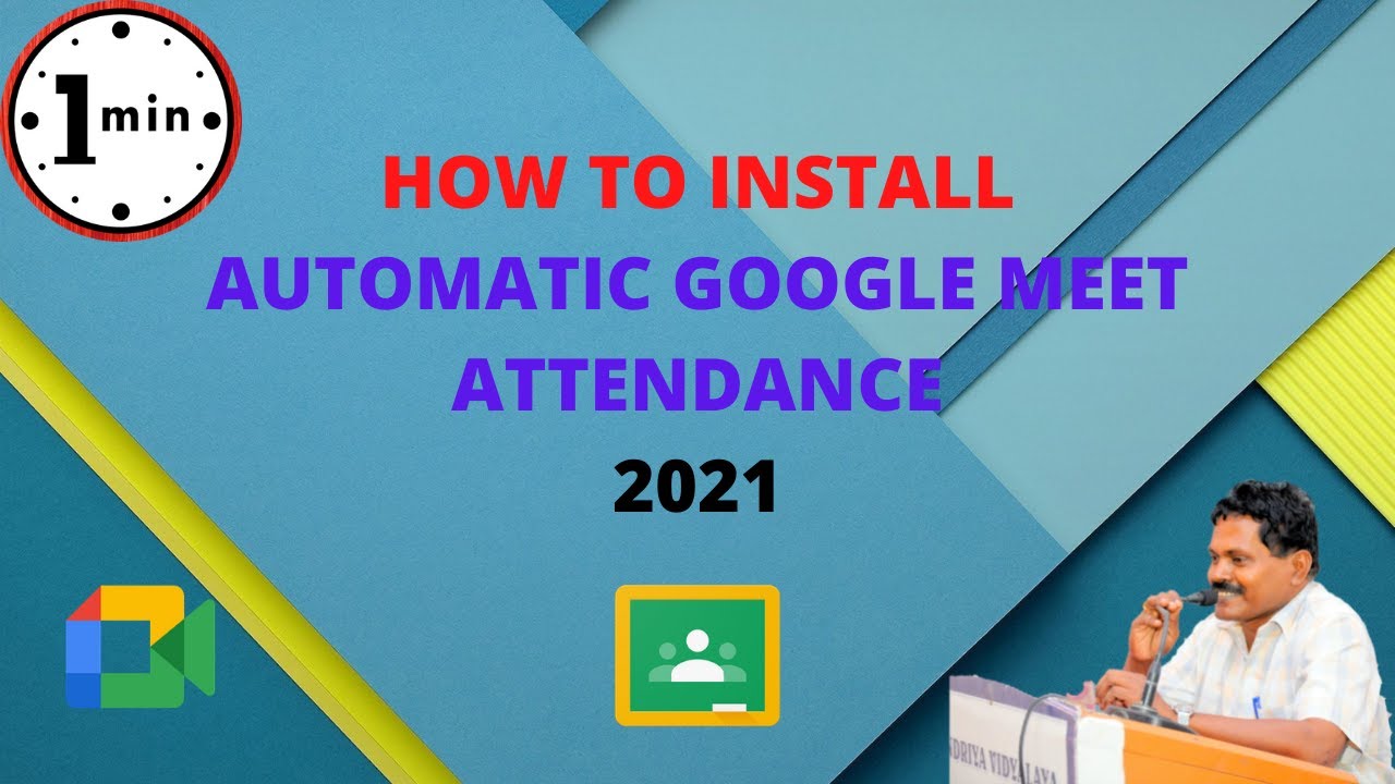 How to add Automatic Google Meet Attendance in 1 minute. [2021]