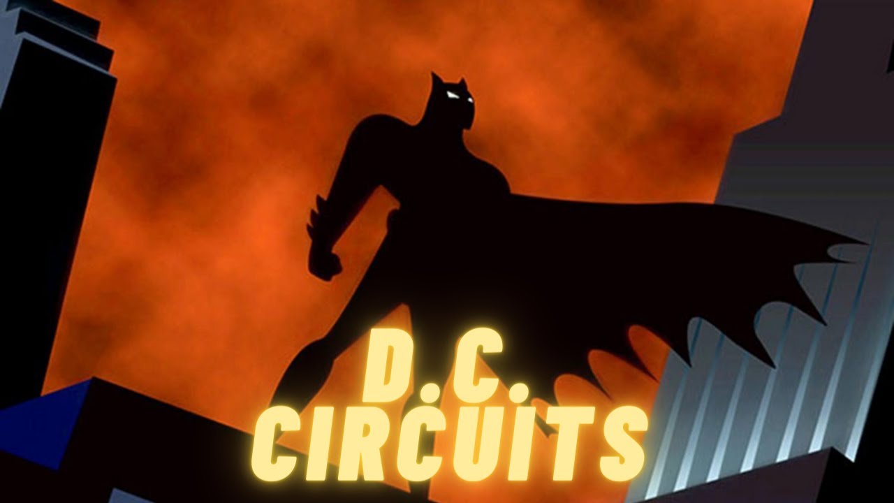 D.C. CIRCUITS | N Level | O Level | Pure Physics