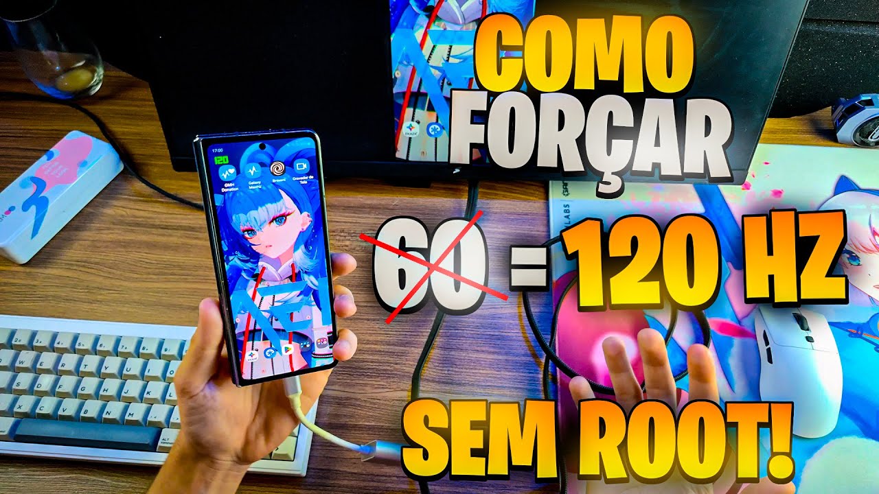 COMO FORÇAR 120HZ NO CELULAR SEM ROOT!! EM 2025!