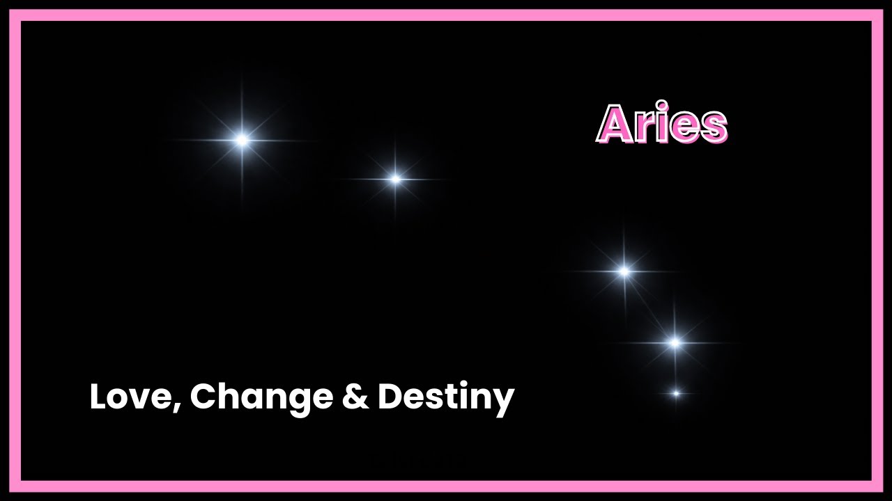 Aries Horoscope Short | Love, Change & Destiny