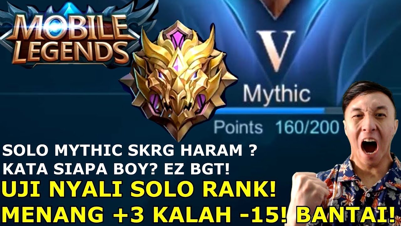 SUMPAH SOLO RANK MYTHIC SKRG EASY BGT! MINUS POINT CUMA ILUSI! BANTAI!