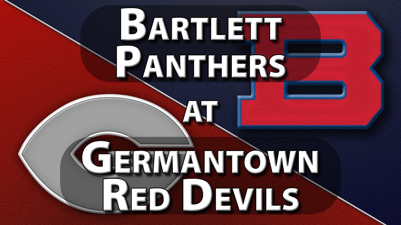 GHS-TV Live Coverage: Bartlett Panthers at Germantown Red Devils (Football)