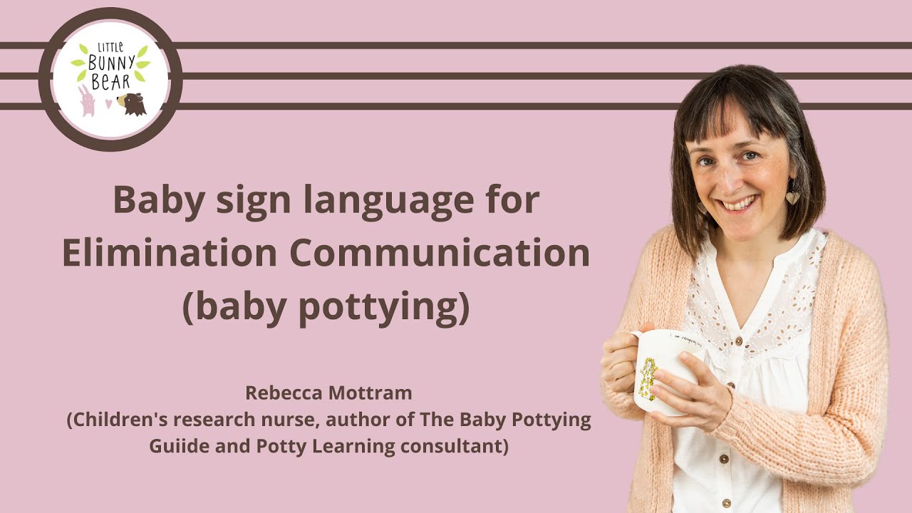 Baby sign language for Elimination Communication (baby pottying) by Little Bunny Bear
