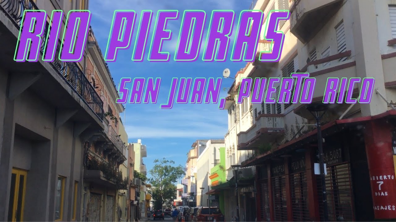 Visita al pueblo de Rio Piedras San Juan Puerto Rico