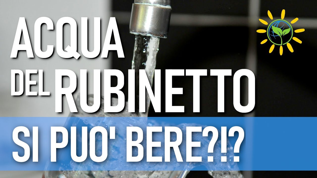 Posso bere l’acqua del rubinetto? | Facciamo chiarezza una volta per tutte
