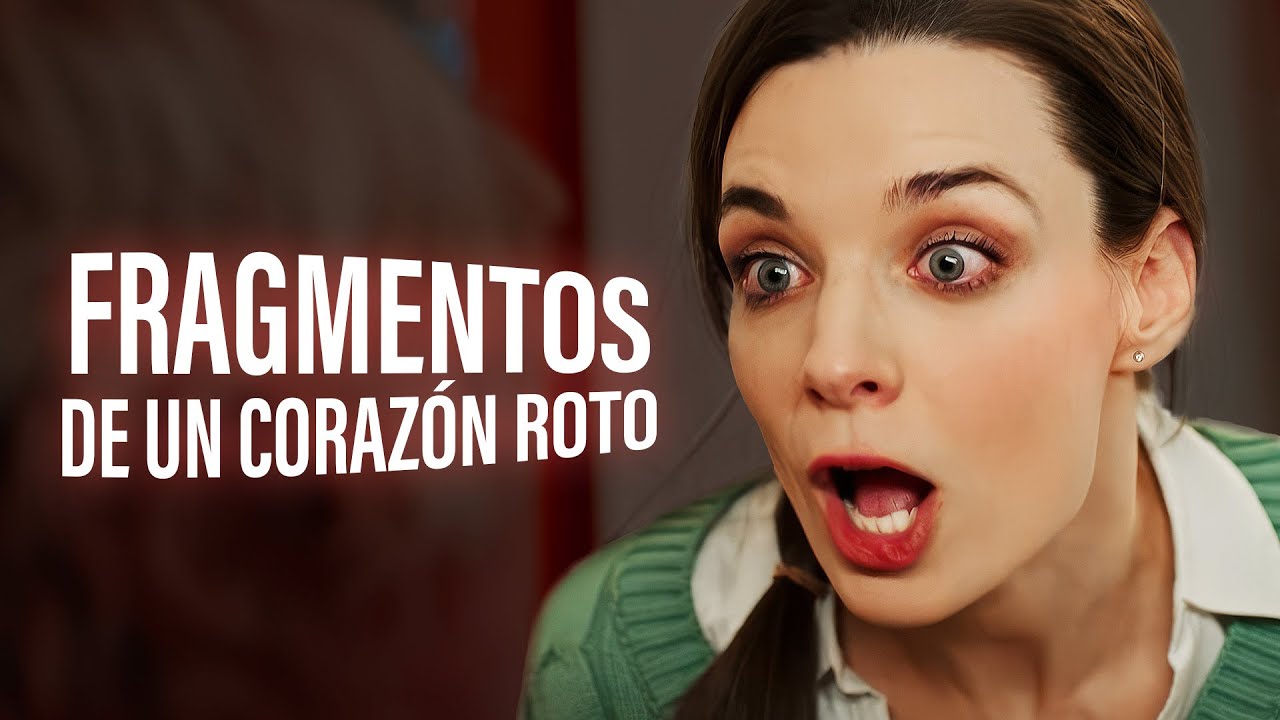 FRAGMENTOS DE UN CORAZ&Oacute;N | PEL&Iacute;CULA
