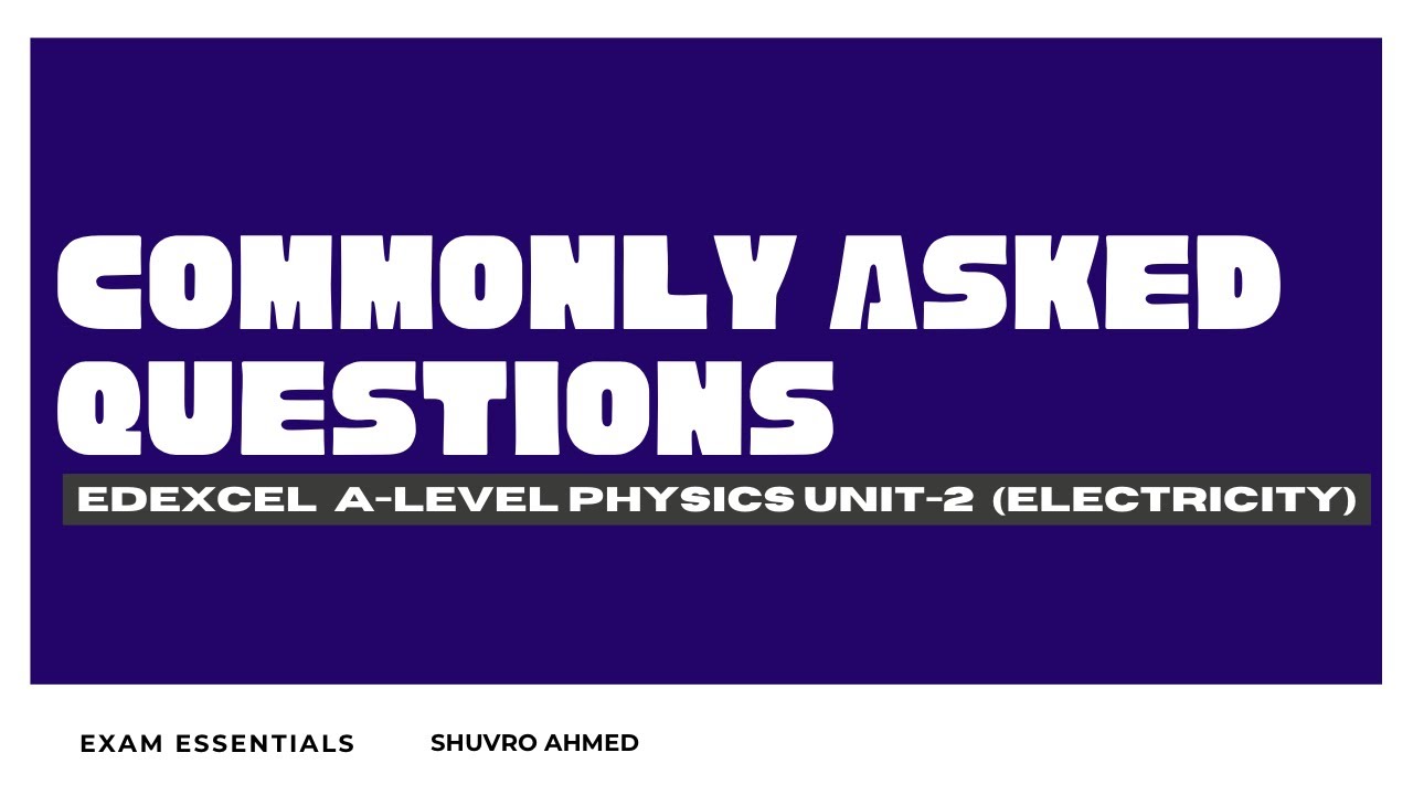 Edexcel IAL Physics Unit-2 | Most Common & Important Electricity Questions | WPH12/01| May 2025 Exam