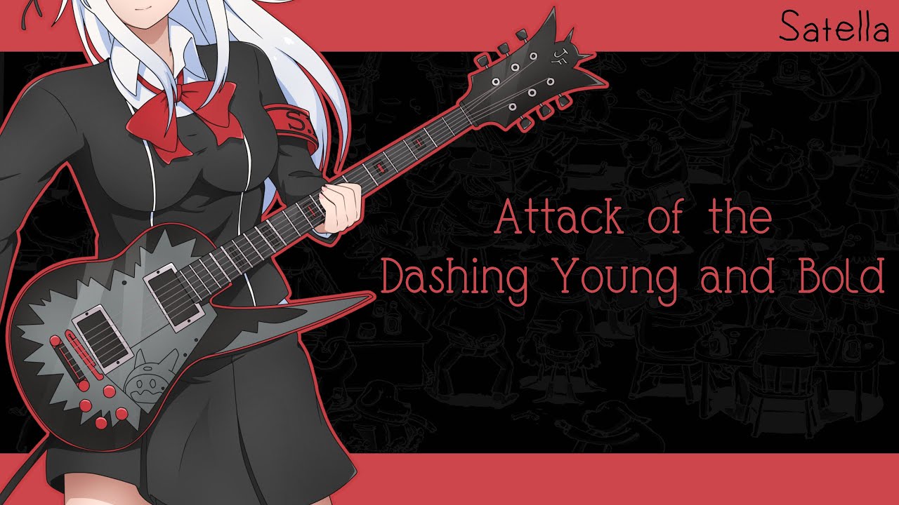 Satella - Attack of the Dashing Young and Bold