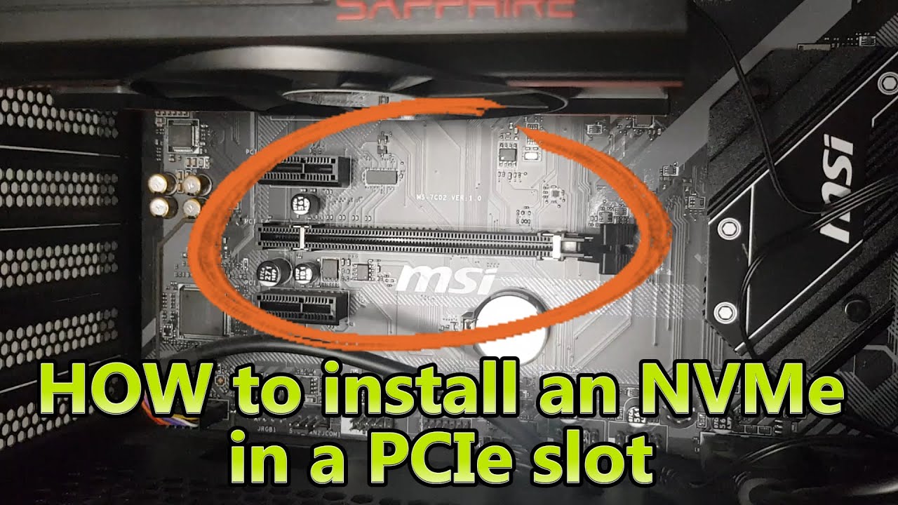 How to Install an NVMe SSD adapter  in a PCIe slot