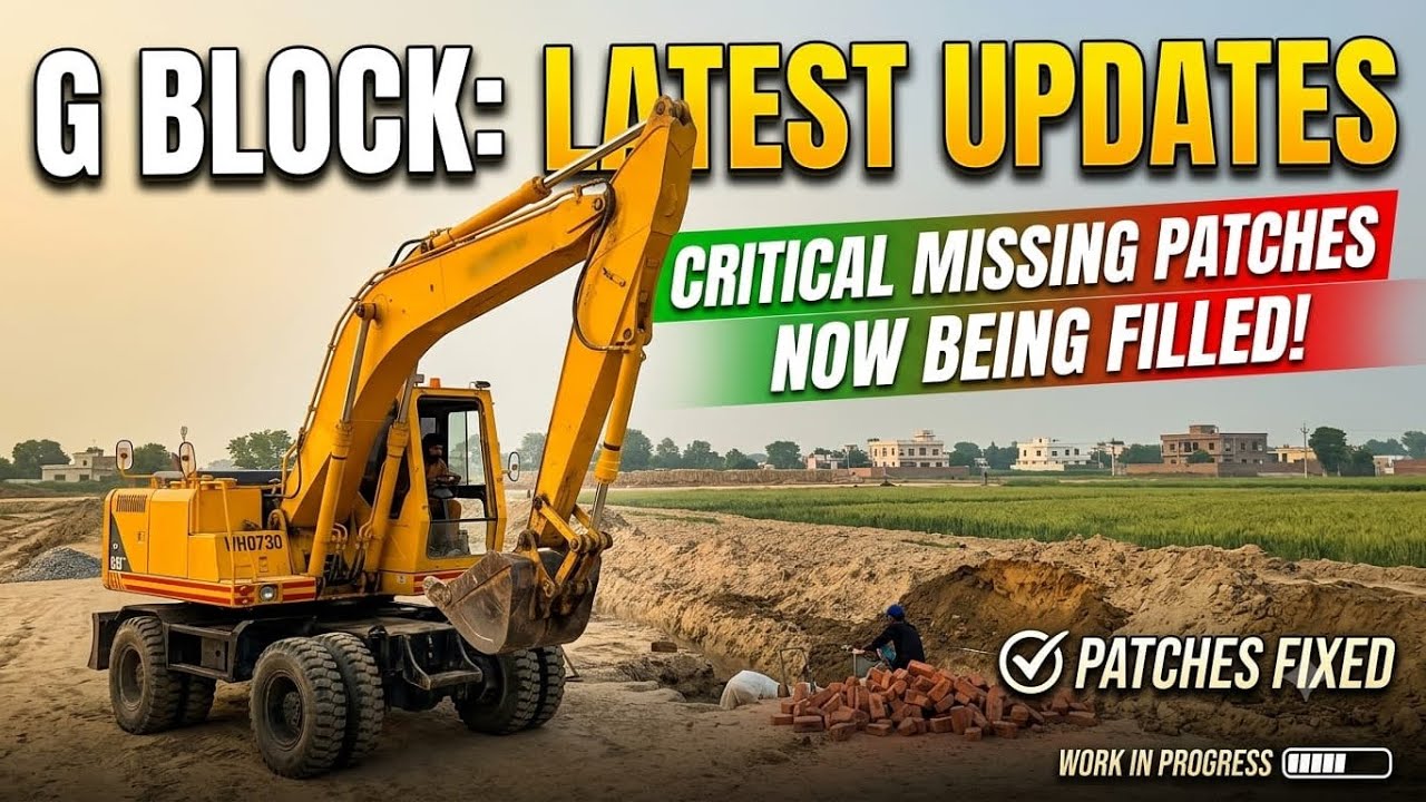 G BLOCK LATEST UPDATES #ldacity #ldacitylahore #ldacityphase1 