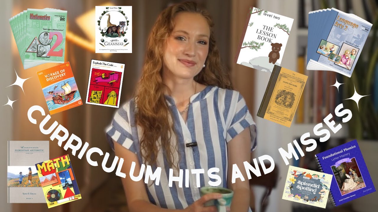 Our 2025 Homeschool Curriculum HITS & MISSES