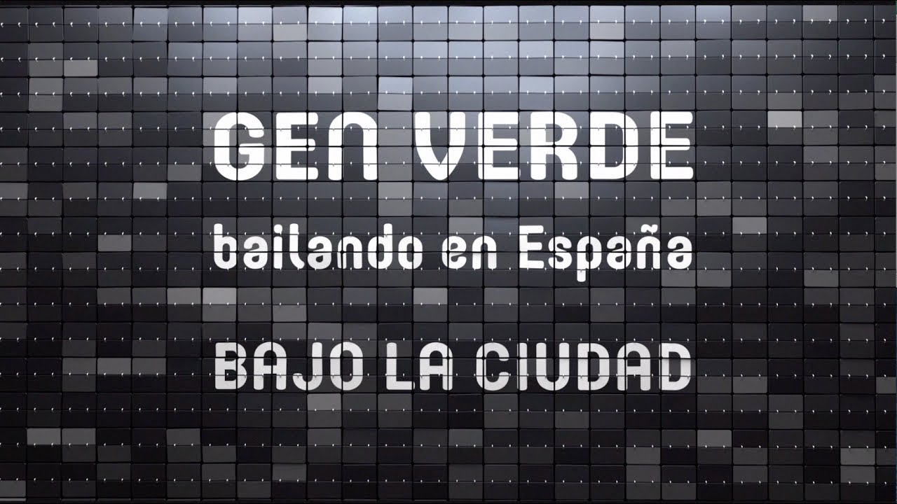 Gen Verde - Bajo la ciudad