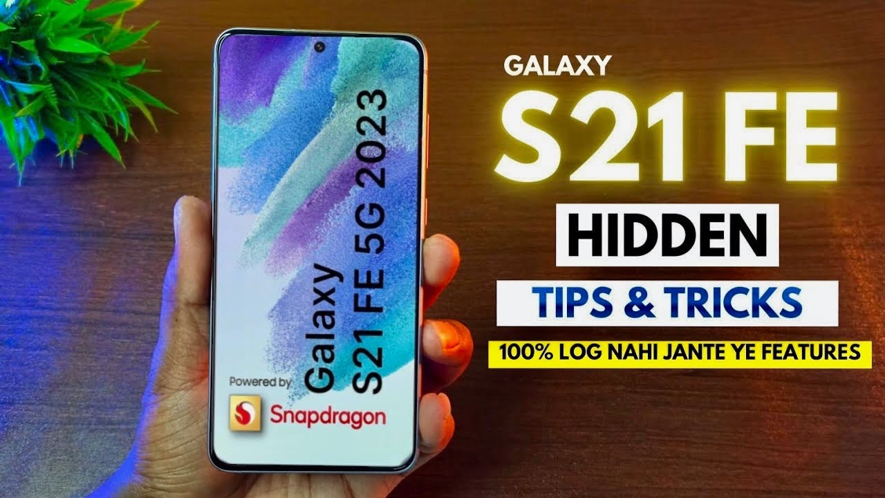 Samsung Galaxy S21 FE Top 25+ Hidden Features | S21 FE 5g Tips & Tricks | Samsung S21 FE Features 🔥