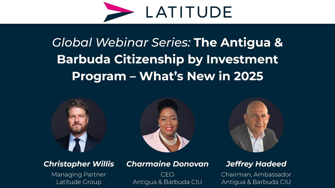 Antigua & Barbuda Citizenship by Investment 2025 — Key Insights from the CIU