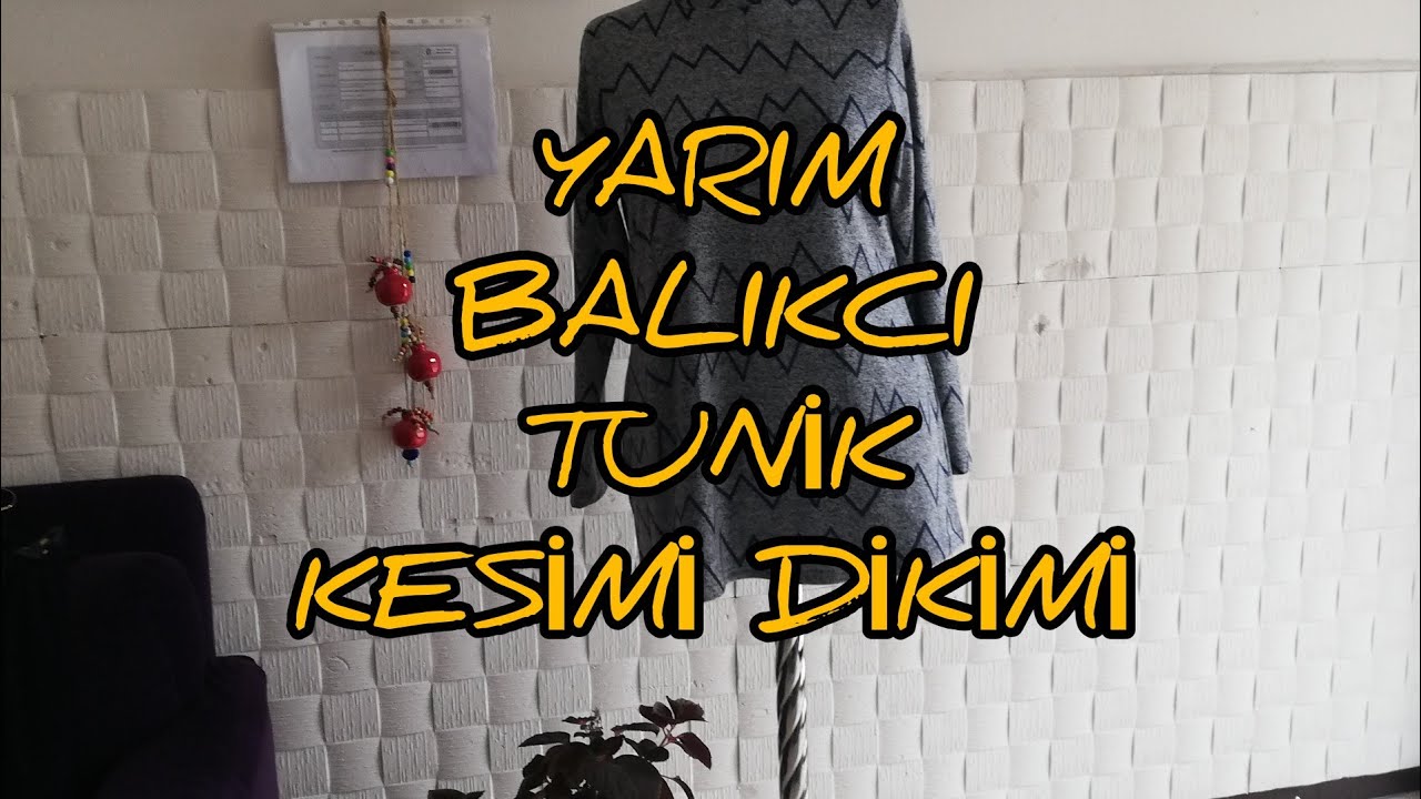 YARIM BALIKCI TUNİK🌺🌸KESİP DİKİYORUZ