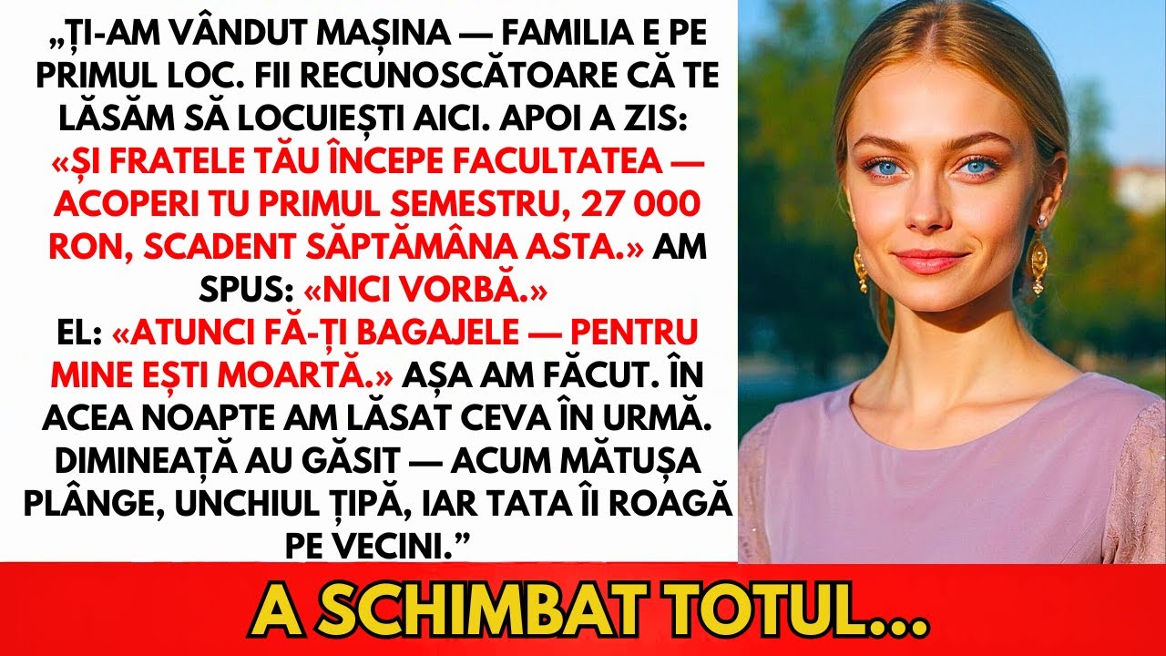 Am Muncit De Ziua Mea; Tata: „Ți-Am Vândut Mașina — Familia Întâi. Fii Recunoscătoare Că Ești Aici”