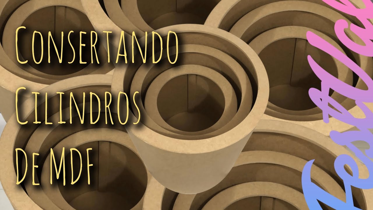 Como recuperar seus cilindros de MDF gastando muito pouco!