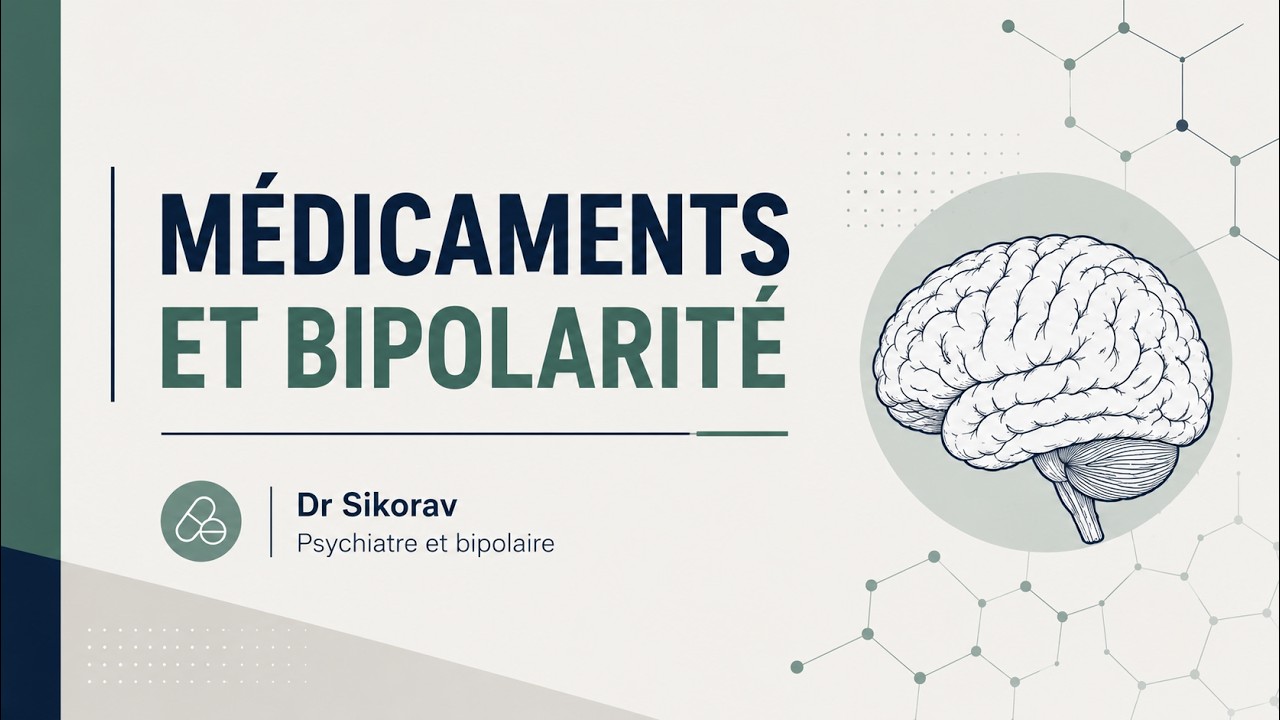 Médicaments et bipolarité
