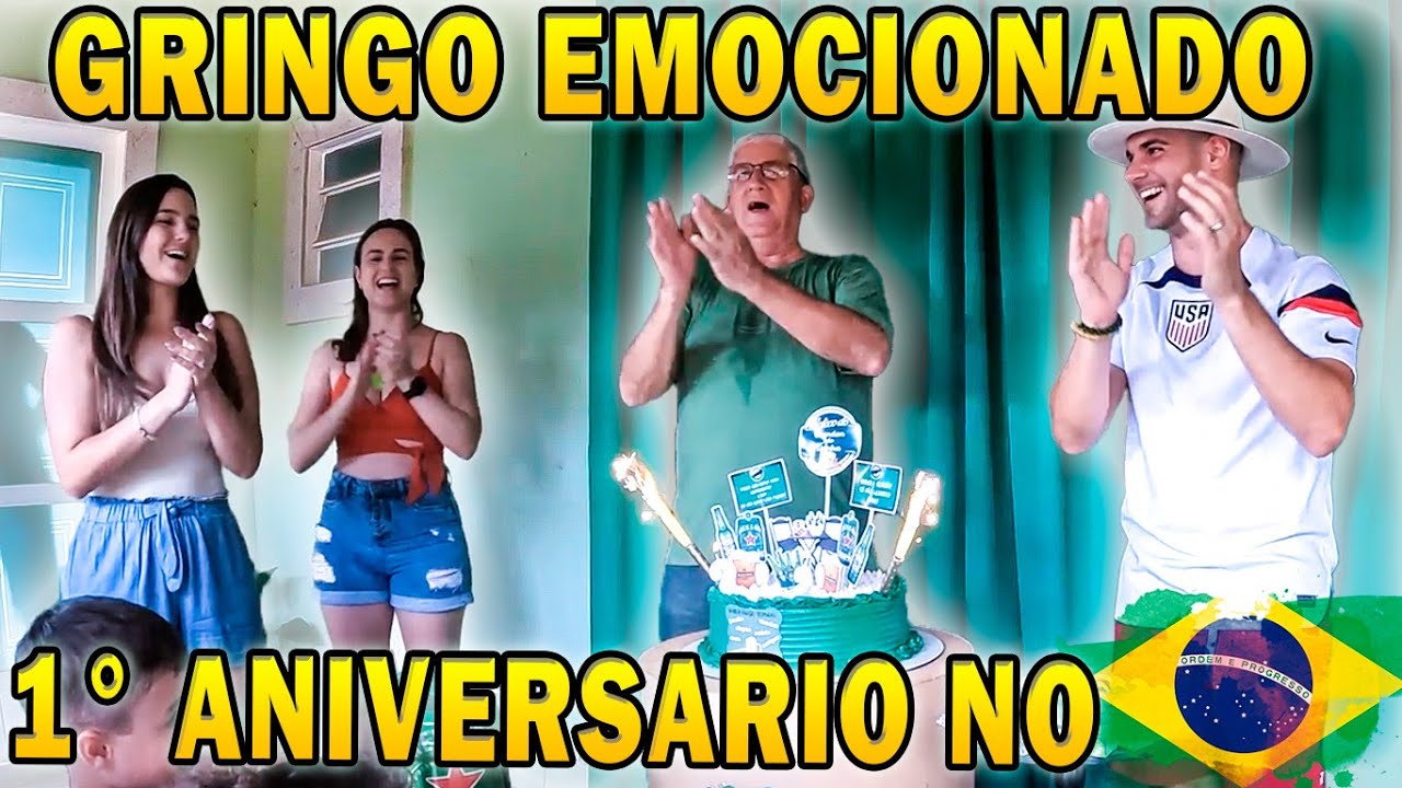 🇧🇷 GRINGO FICOU EMOCIONADO com seu Primeiro Aniversário No Brasil!!!