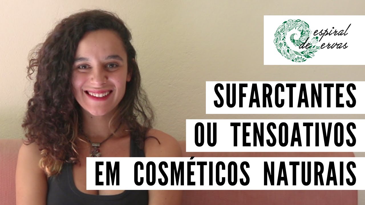 Surfactantes ou tensoativos em cosméticos naturais