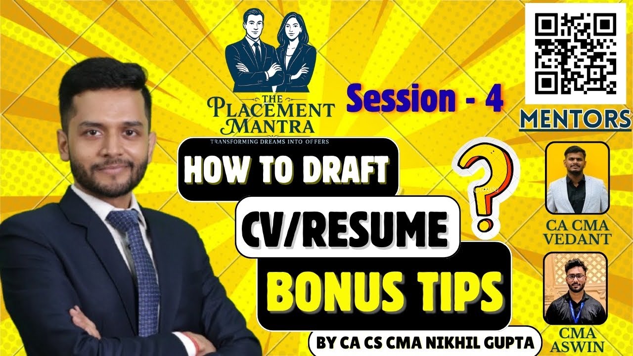 Perfect CV for Freshers ? Resume Tips for CMA Placements by CA CS CMA Nikhil Sir on Placement Mantra
