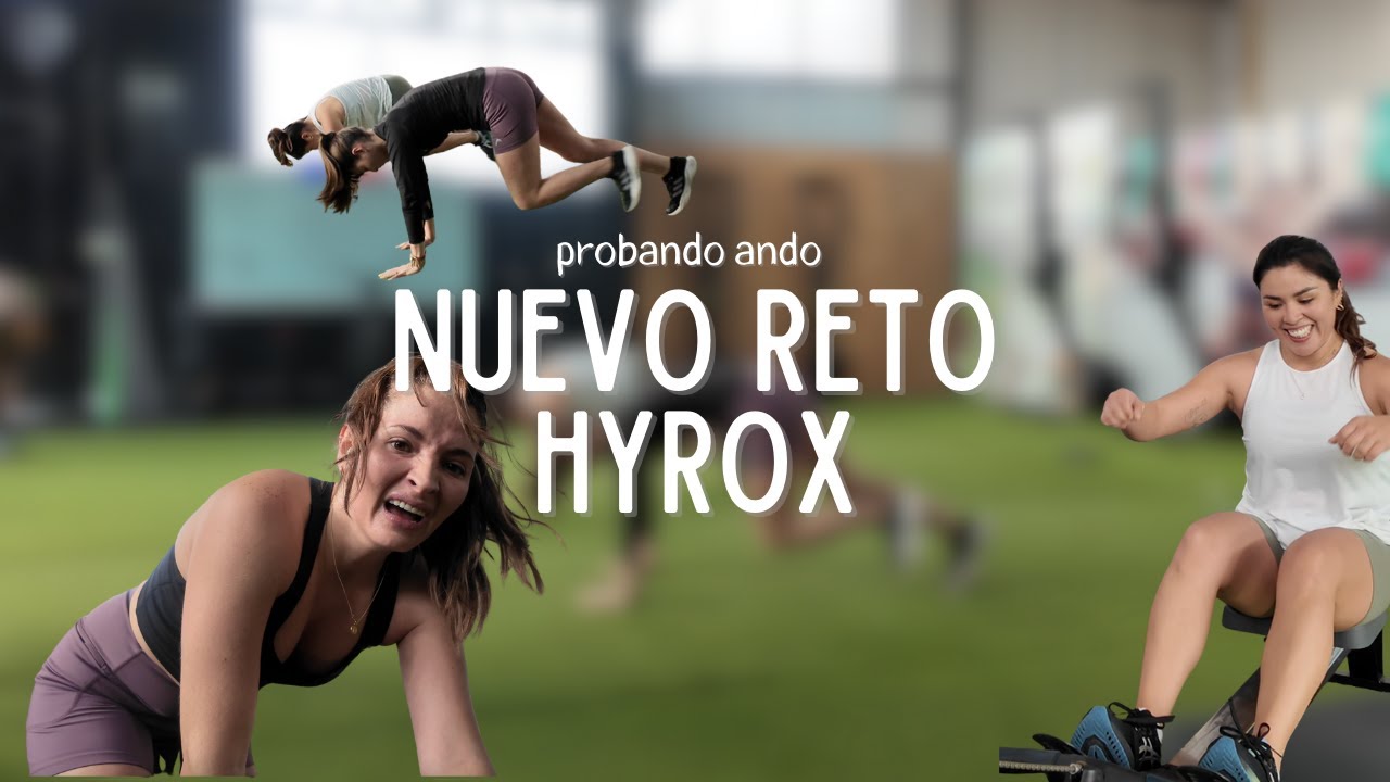 Probé algo nuevo (y esto fue lo que pasó) │Clase de entrenamiento para Hyrox