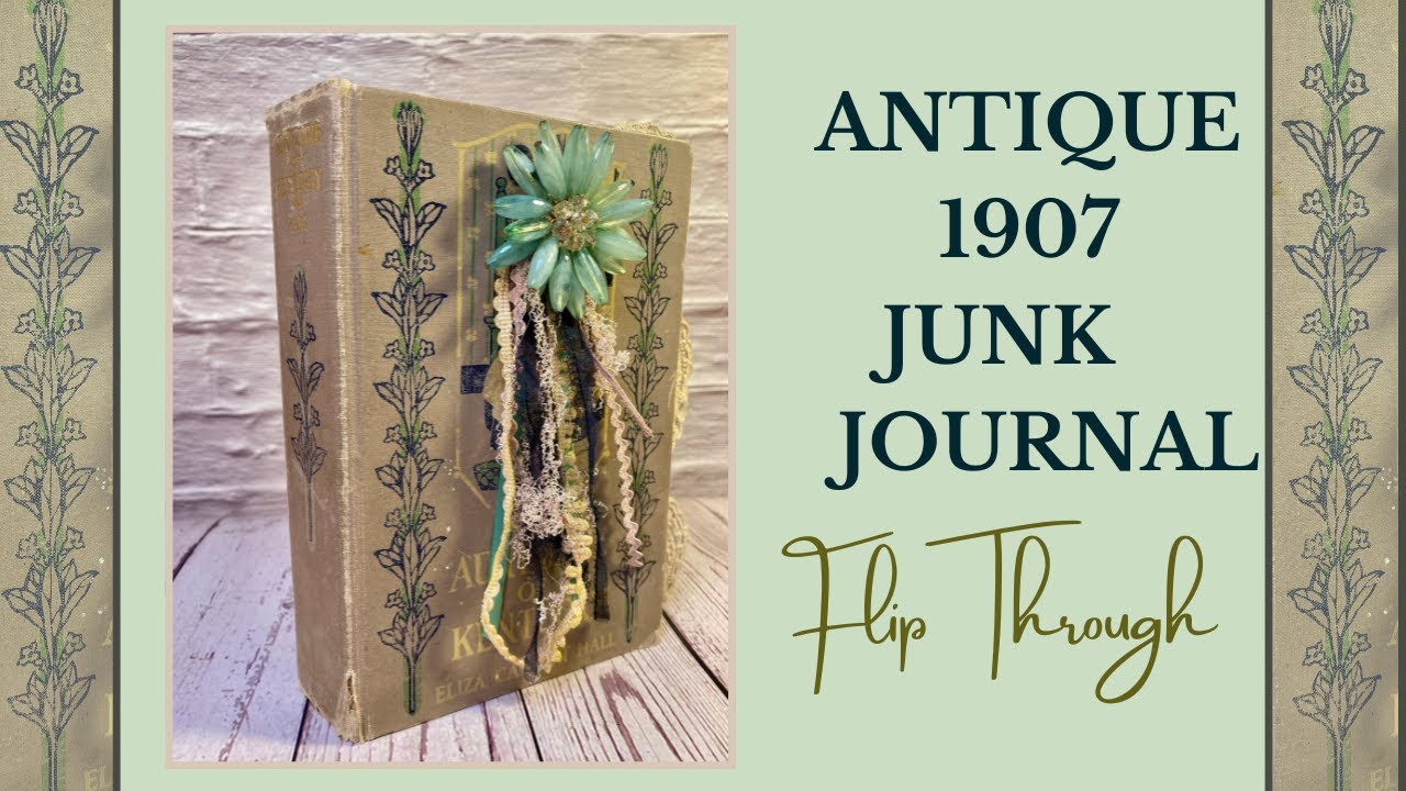 Junk Journal-1907-Flip Through by Hyperstamper