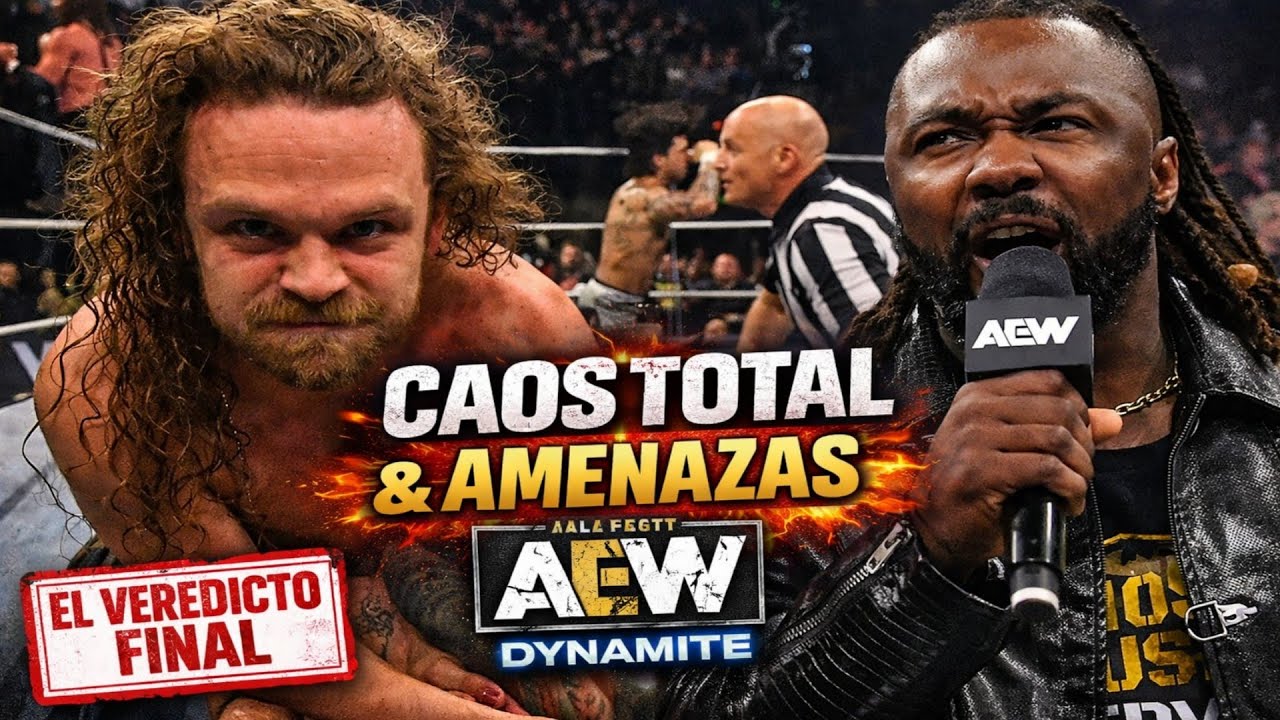 El Show TERMINÓ EN GUERRA 😱 Main Event salvaje💥 |AEW DYNAMITE Veredicto Final