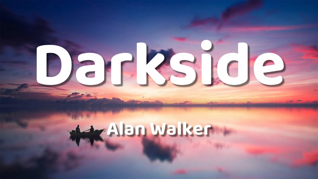 Alan Walker - Darkside (Lyrics) ft. Au/Ra and Tomine Harket