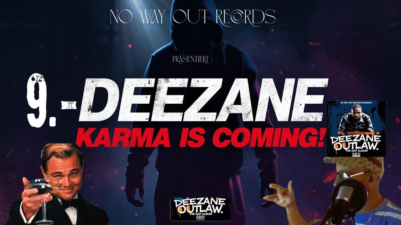 9. DeeZane - Karma kommt ! (Outlaw - Das Album) #rap  #newmusic