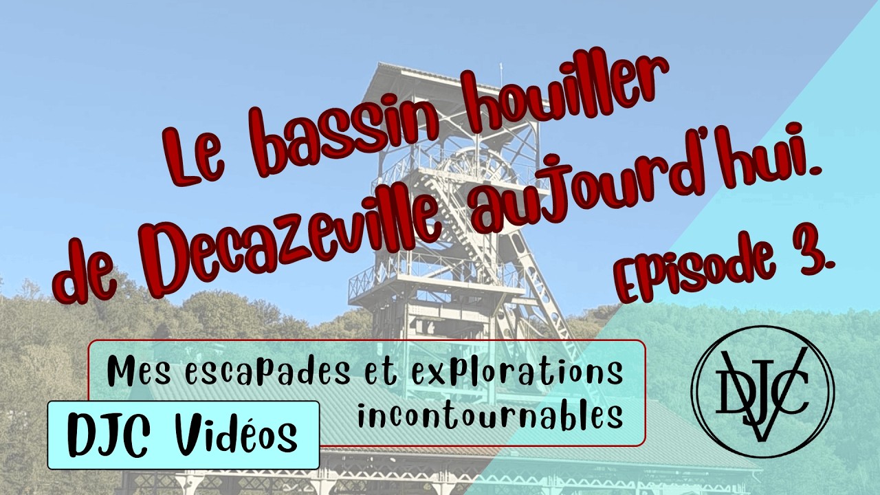 - 9 -  Le bassin houiller de Decazeville, épisode 3