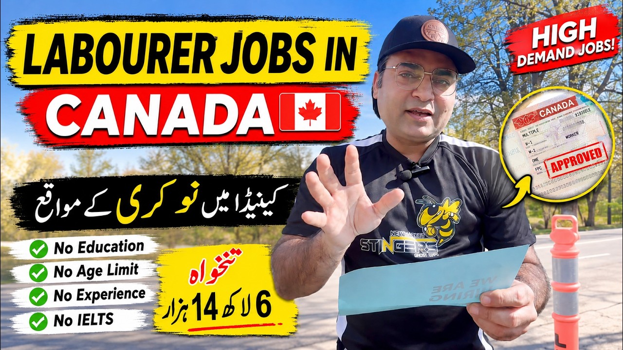 Labourer Jobs in Canada 2026 No Education No Experience No Age Limit Apply Work Permit From Pakistan