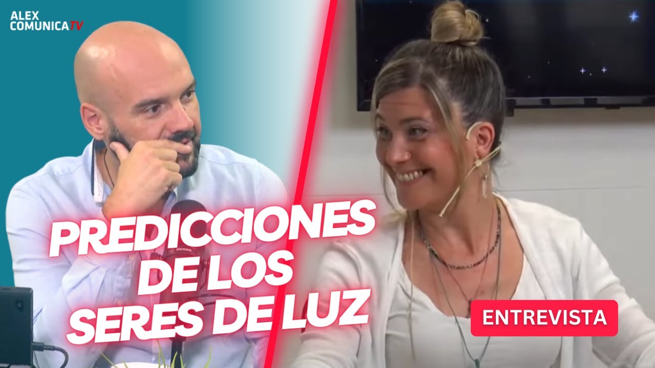 PREDICCIONES DE LOS SERES DE LUZ, con Noemi Alcazar AlexComunoicaTV