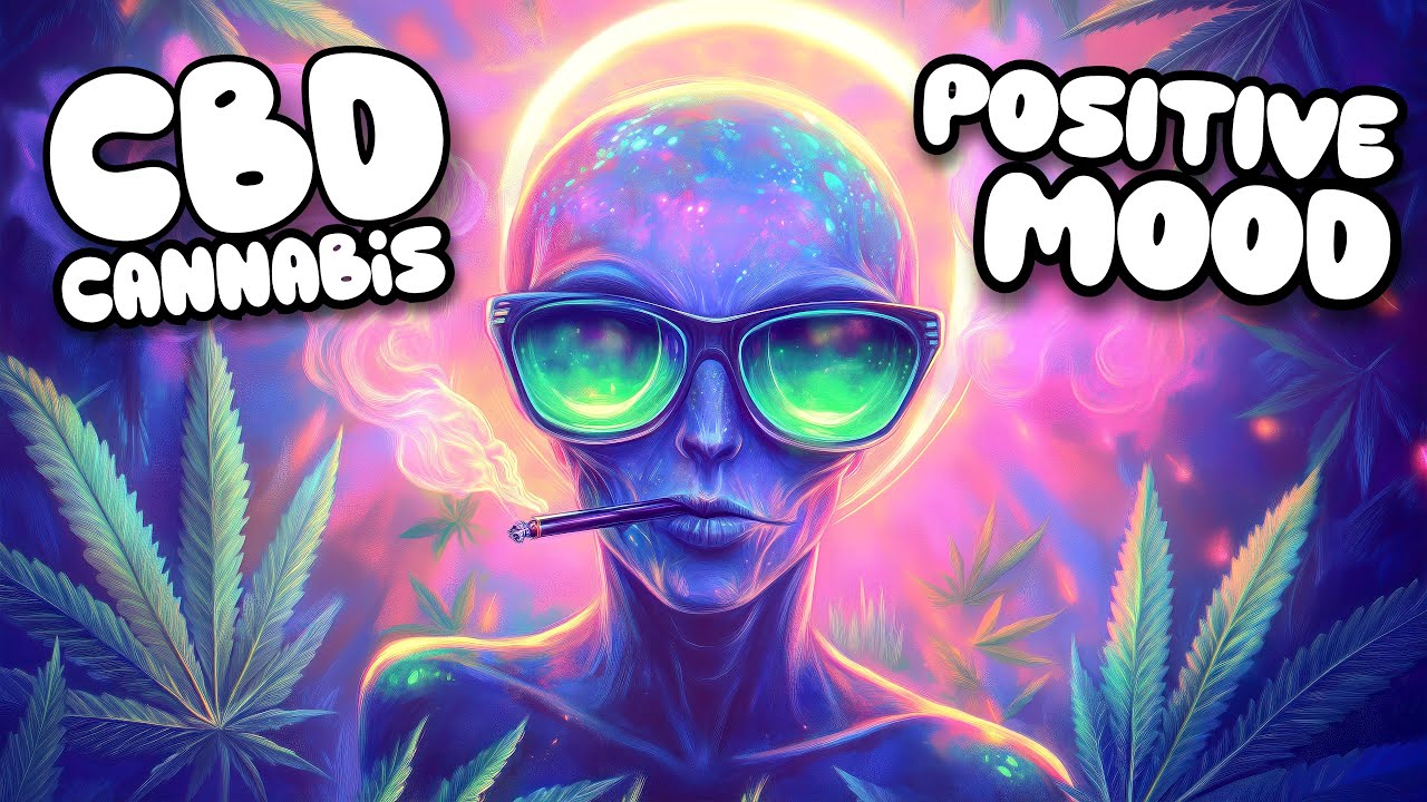 CBD Cannabis Positive Mood Playlist NONSTOP | DEEP RELAXING Music