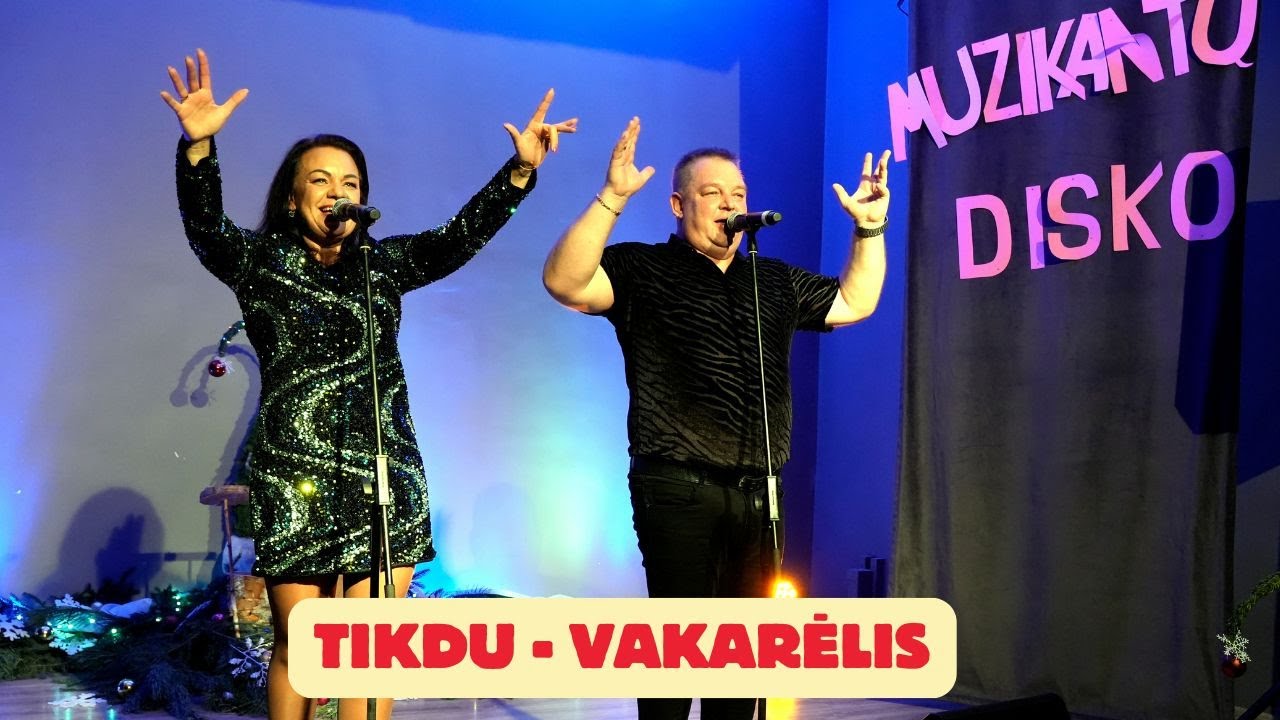 TikDu - Vakarėlis