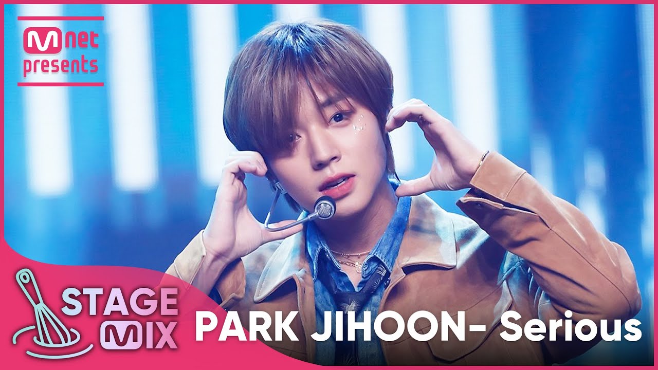 [교차편집] 박지훈 - Serious (PARK JIHOON 'Serious' StageMix)