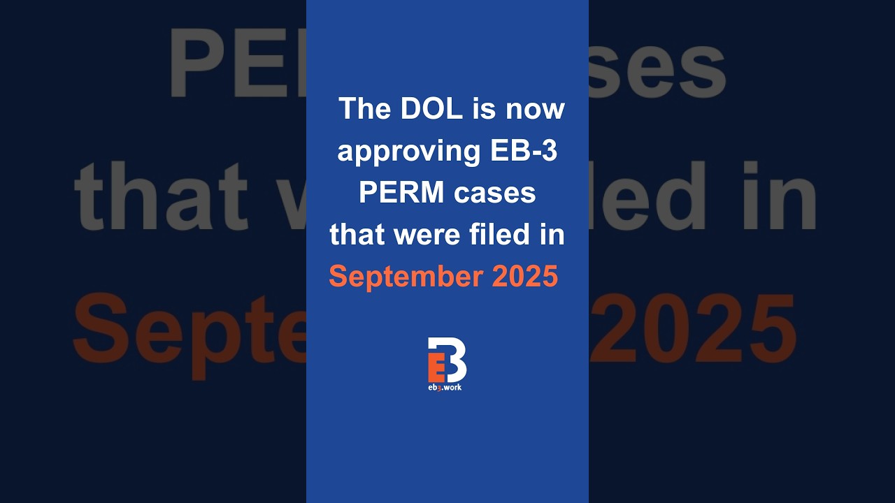 The DOL is now approving EB-3 PERM cases that were filed in September 2025 | EB3.Work
