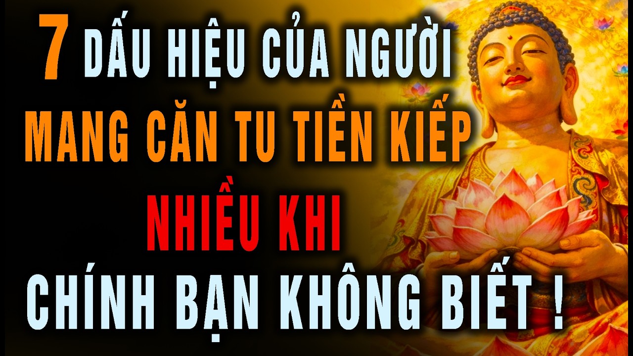 7 Dấu Hiệu Của Người Mang Căn Tu Từ Tiền Kiếp, Nhiều Khi Chính Bạn Không Biết